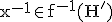 3$\rm x^{-1}\in f^{-1}(H')